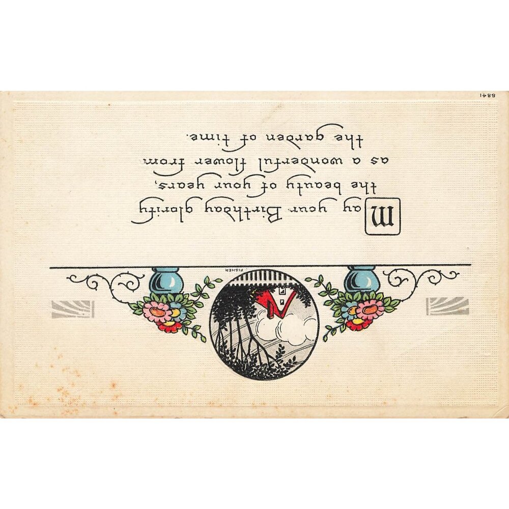Postcard May Your Birthday Glorify the Beauty of Your Years Unposted 1913